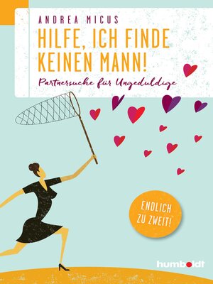 cover image of Hilfe, ich finde keinen Mann